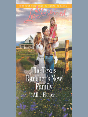 cover image of The Texas Rancher's New Family